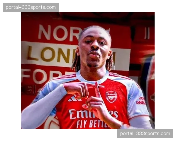 阿森纳三线争冠遇阻 核心埃泽小腿受伤预计缺阵四至六周